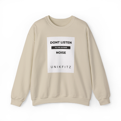 Full front view of the Don't Listen Men's Sweatshirt by UNIKFITZ in beige, with a white textured front panel showcasing the motivational quote ‘Don't Listen to the Outside Noise.’ Designed for street wear lovers, men's clothing gym enthusiasts, and those seeking a bold statement in their essential wardrobe
