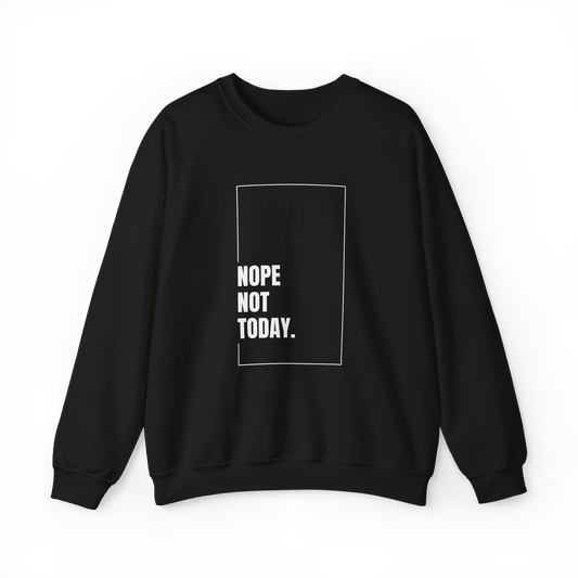 Front-facing Nope Not Today Women's Sweatshirt in black by UNIKFITZ, featuring a bold minimalist print. Designed for modern women's streetwear, this premium gym and casual wear piece is an essential for any urban wardrobe
