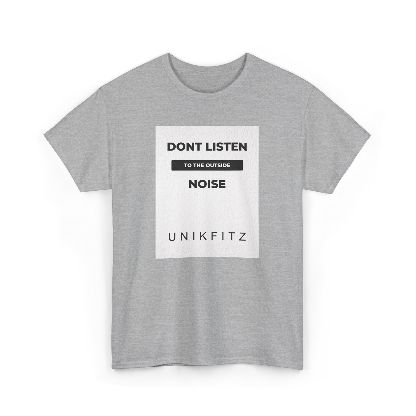 Flat lay of the "Don't Listen to the Outside Noise" women's t-shirt in sport grey by UNIKFITZ. This Australian streetwear staple features a bold motivational graphic on a premium cotton essential t-shirt. A timeless fit, perfect for casual wear and gym style.
