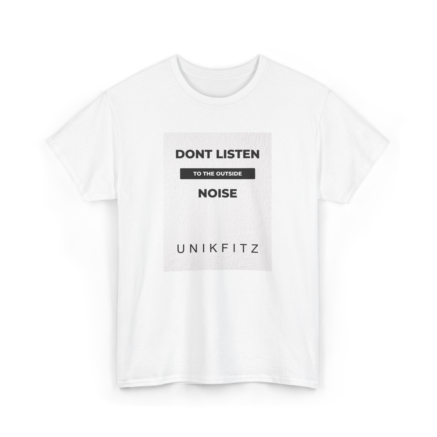 Don't Listen to the Outside Noise’ Women's T-Shirt by UNIKFITZ in white. Featuring a bold text-based front print for street wear lovers. A modern women's t-shirt essential, combining style, comfort, and premium craftsmanship in Australian streetwear Women's Clothing.