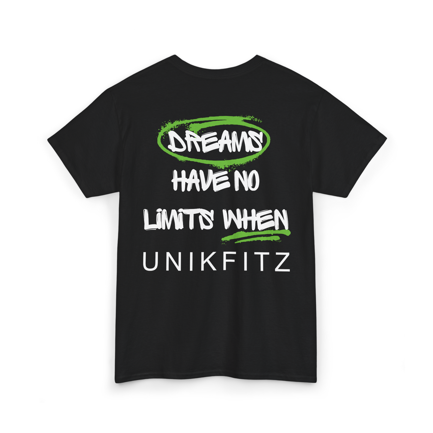 Full back view of the black Dreams Have No Limits T-shirt by UNIKFITZ, featuring bold white typography with green highlights. A standout piece in Australian streetwear, this women's t-shirt is an essential for gym, street wear, and casual fashion.